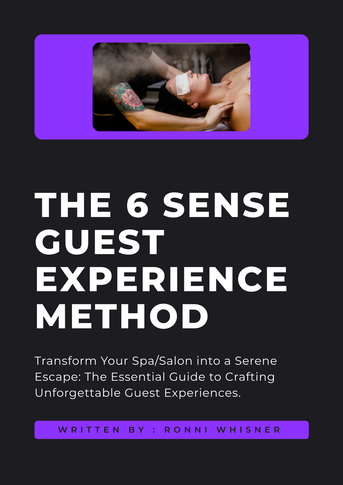 The 6 Senses of Guest Experience: How to Create a Spa Visit Clients Never Forget
