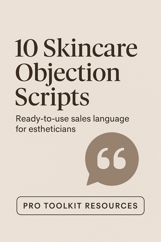 10 Scripts for Handling Skincare Objections